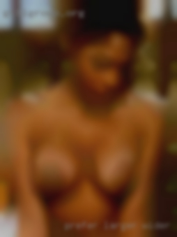 Prefer larger wider sex in Ashtabula cocks.